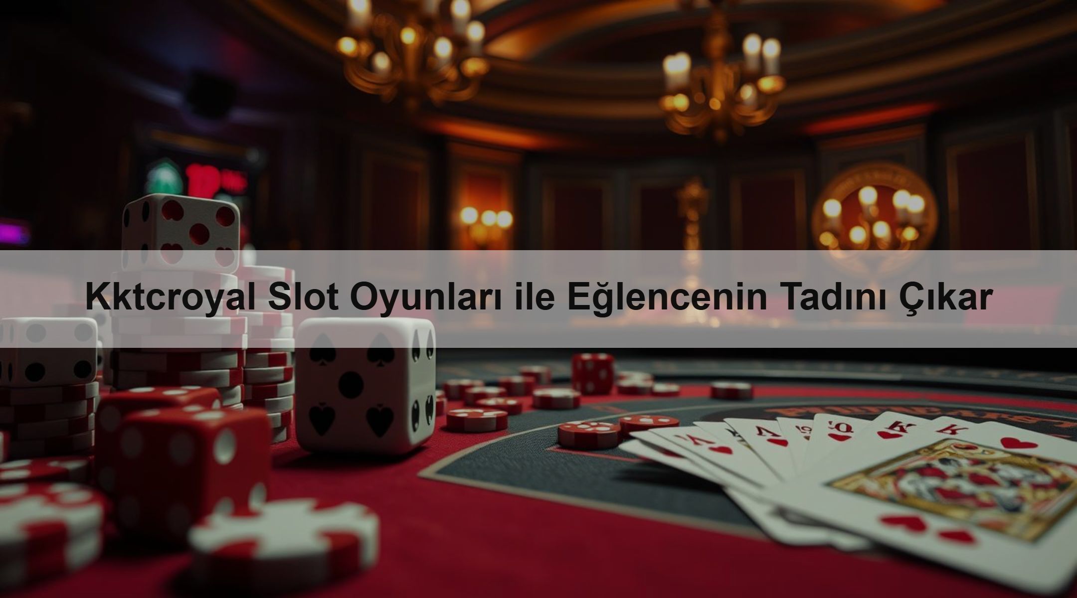 Kktcroyal Slot Oyunları ile Eğlencenin Tadını Çıkar