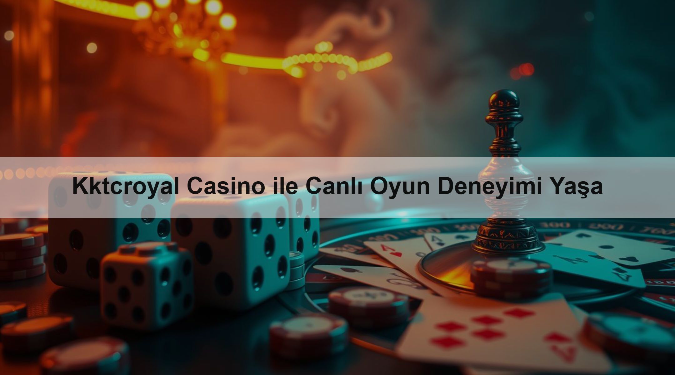 Kktcroyal Casino ile Canlı Oyun Deneyimi Yaşa
