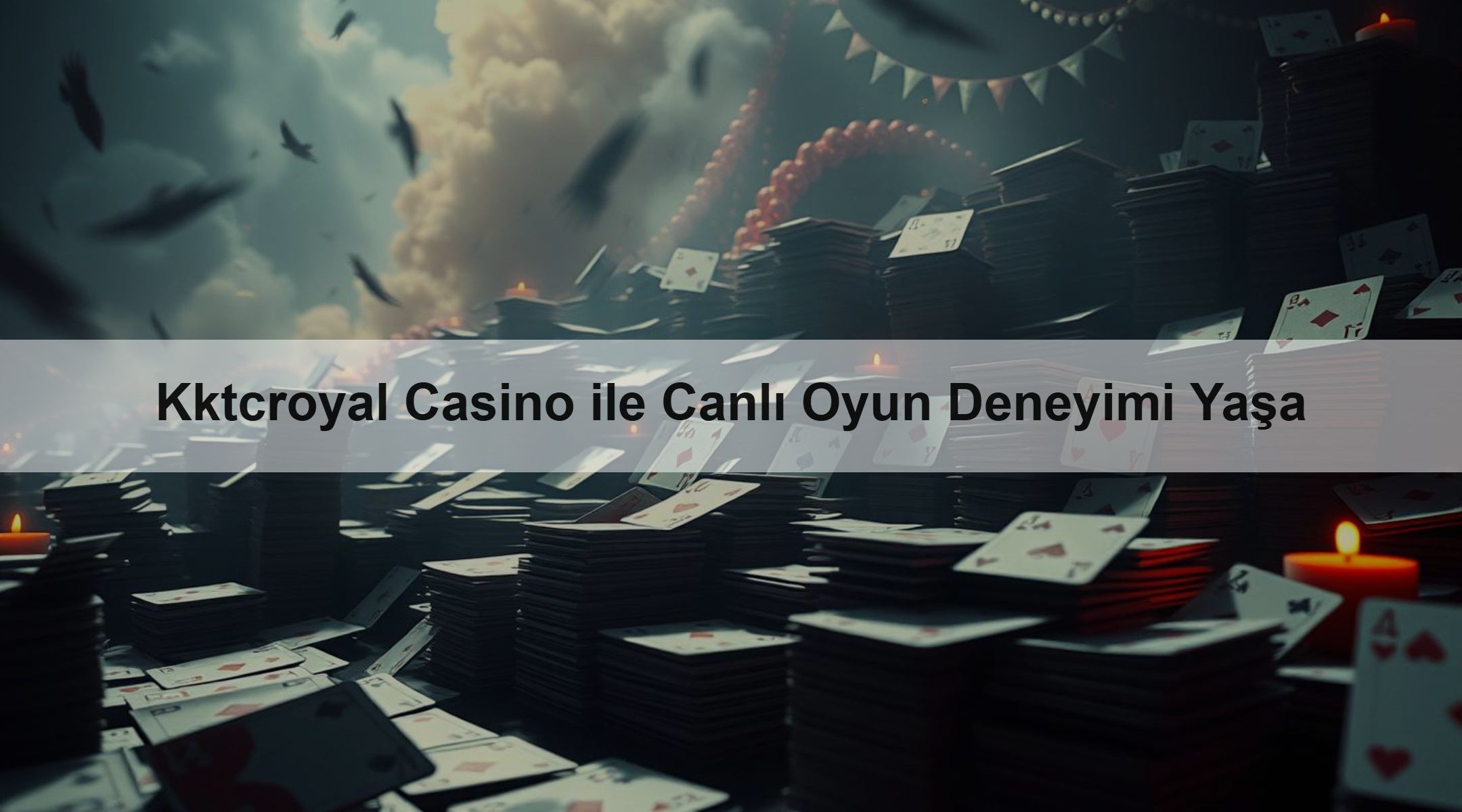 Kktcroyal Casino ile Canlı Oyun Deneyimi Yaşa