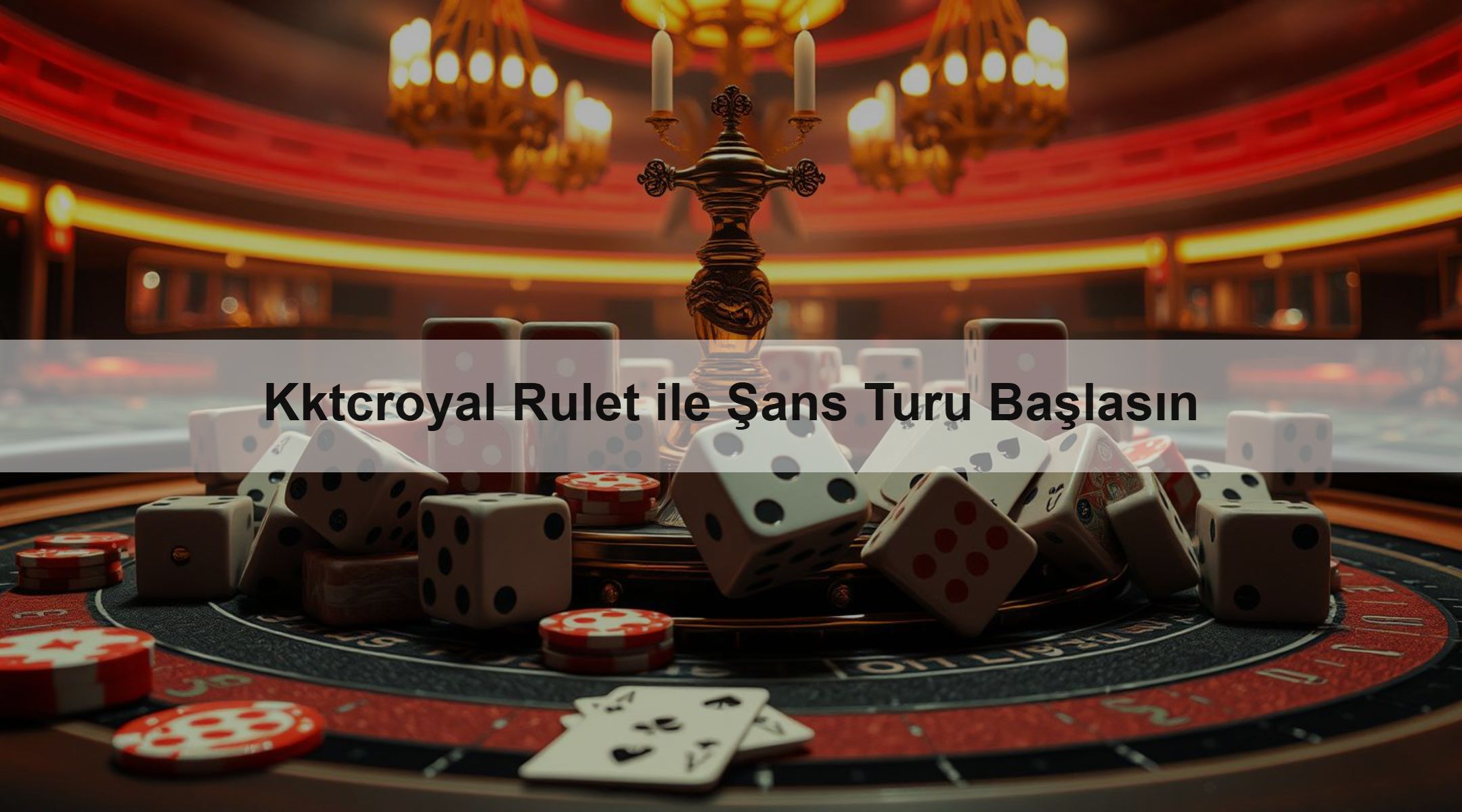 Kktcroyal Rulet ile Şans Turu Başlasın