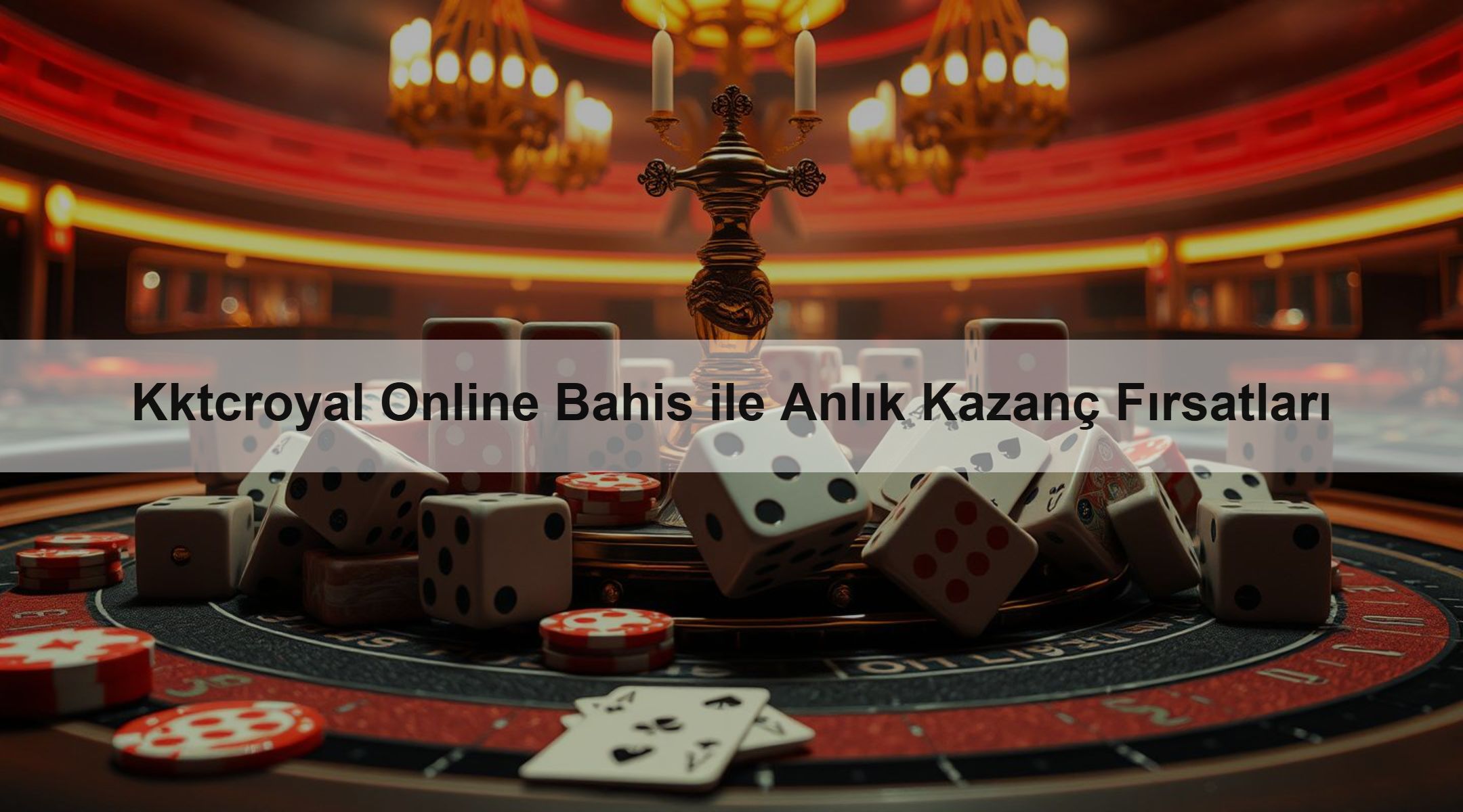 Kktcroyal Online Bahis ile Anlık Kazanç Fırsatları