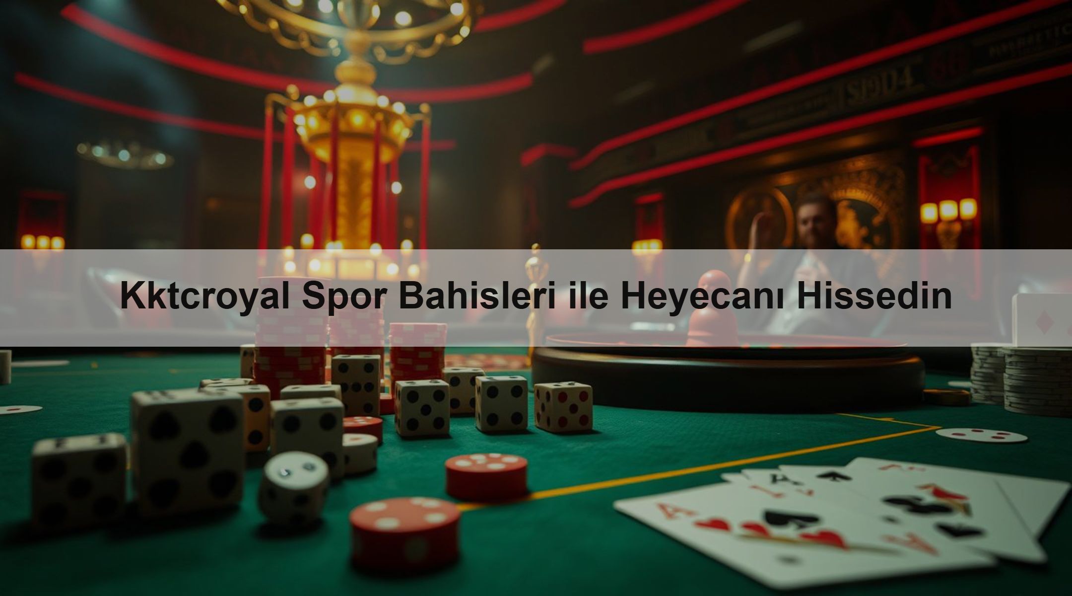 Kktcroyal Spor Bahisleri ile Heyecanı Hissedin