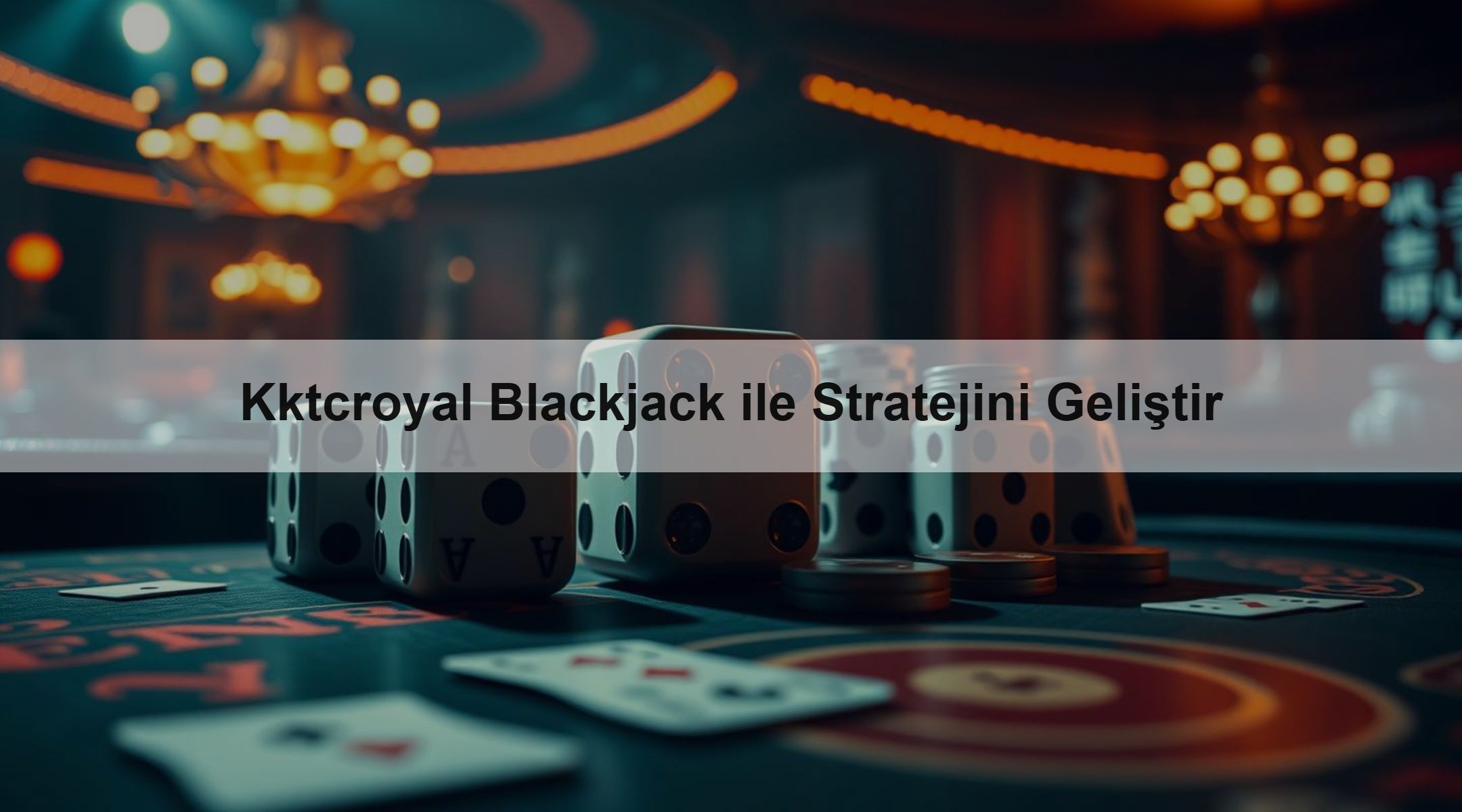 Kktcroyal Blackjack ile Stratejini Geliştir