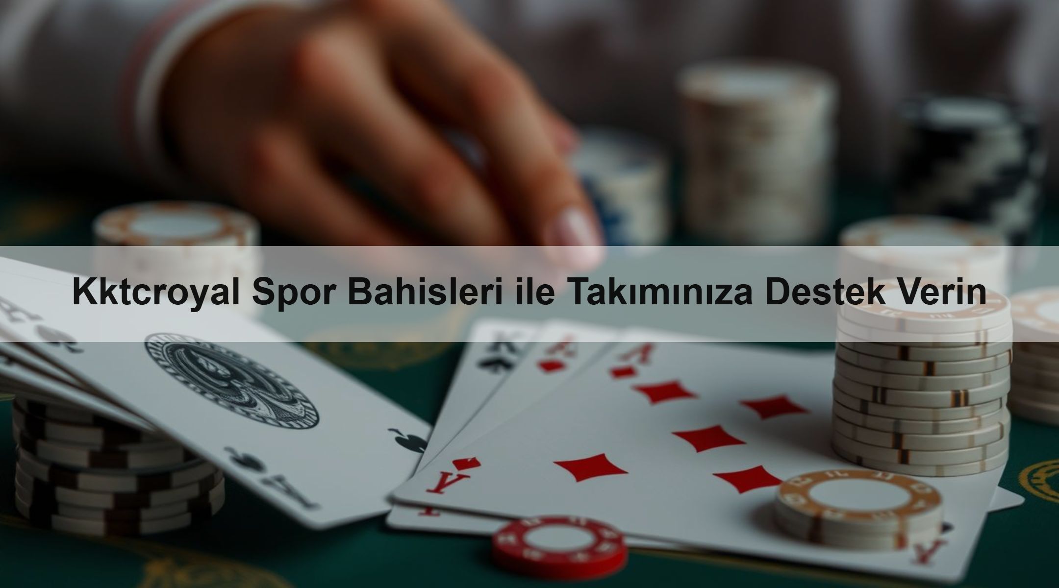 Kktcroyal Spor Bahisleri ile Takımınıza Destek Verin